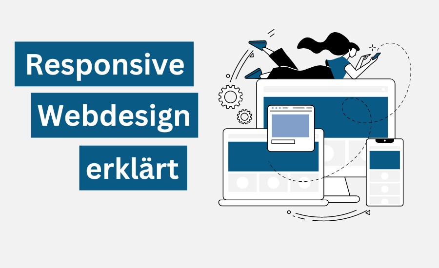 Responsive Webdesign erklärt || [Was, Wozu und Wie?]